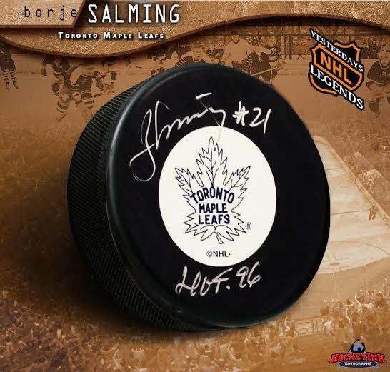 BORJE SALMING Signed Toronto Maple Leafs Original 6 Logo Puck w/ HOF Inscription