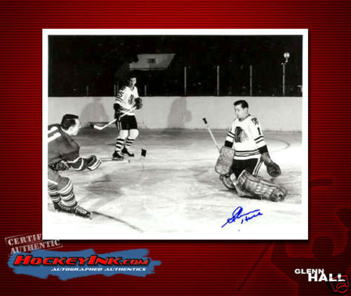 GLENN HALL Signed Chicago Blackhawks 8 X 10 Photo - 70001