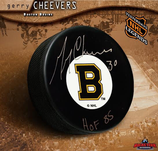GERRY CHEEVERS Signed Boston Bruins Original Six Puck w/ Hall of Fame Insc.
