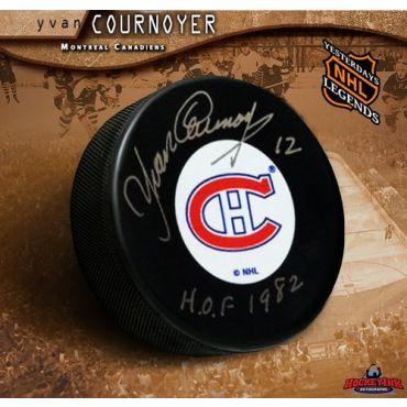 Yvan Cournoyer Original Six Montreal Canadiens Autographed Hockey Puck with Hall of Fame Inscription